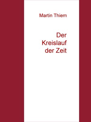 cover image of Der Kreislauf der Zeit